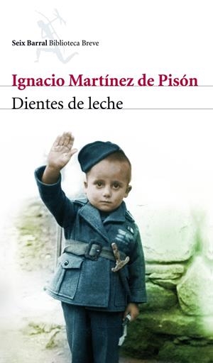 DIENTES DE LECHE | 9788432212475 | MARTINEZ DE PISON, IGNACIO | Galatea Llibres | Librería online de Reus, Tarragona | Comprar libros en catalán y castellano online