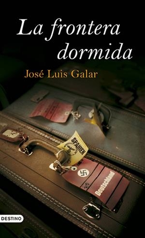 FRONTERA DORMIDA, LA | 9788423340132 | GALAR, JOSE LUIS | Galatea Llibres | Librería online de Reus, Tarragona | Comprar libros en catalán y castellano online