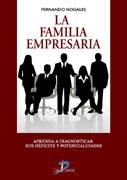 FAMILIA EMPRESARIA, LA | 9788479788445 | NOGALES, FERNANDO | Galatea Llibres | Librería online de Reus, Tarragona | Comprar libros en catalán y castellano online