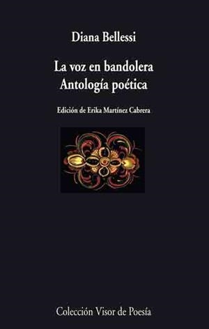 VOZ EN BANDOLERA, LA. ANTOLOGIA POETICA | 9788475226972 | BELLESSI, DANIEL | Galatea Llibres | Librería online de Reus, Tarragona | Comprar libros en catalán y castellano online