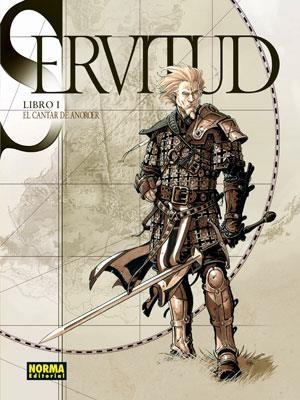 SERVITUD 1: EL CANTAR DE ANOROER | 9788498474145 | BOURGIER | Galatea Llibres | Llibreria online de Reus, Tarragona | Comprar llibres en català i castellà online