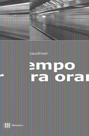 TIEMPO PARA ORAR | 9788427129177 | GAUTHIER, JACQUES | Galatea Llibres | Llibreria online de Reus, Tarragona | Comprar llibres en català i castellà online