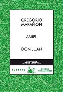 AMIEL / DON JUAN | 9788467027303 | MARAÑON, GREGORIO | Galatea Llibres | Llibreria online de Reus, Tarragona | Comprar llibres en català i castellà online