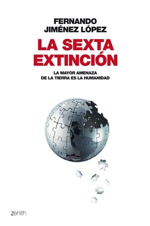 SEXTA EXTINCION, LA | 9788408063698 | JIMENEZ LOPEZ, FERNANDO | Galatea Llibres | Librería online de Reus, Tarragona | Comprar libros en catalán y castellano online
