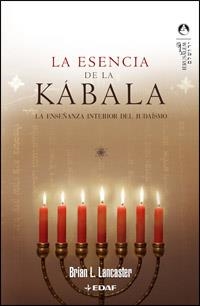 ESENCIA DE LA KABALA, LA | 9788441419940 | LANCASTER, BRIAN | Galatea Llibres | Librería online de Reus, Tarragona | Comprar libros en catalán y castellano online