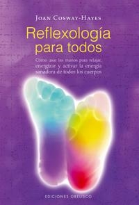 REFLEXOLOGIA PARA TODOS | 9788497774260 | COSWAY-HAYES, JOAN | Galatea Llibres | Llibreria online de Reus, Tarragona | Comprar llibres en català i castellà online
