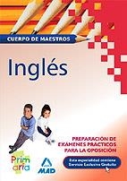 INGLES, PREPARACION EXAMANES PRACTICOS. CUERPO MAESTROS | 9788466564335 | CENTRO DE ESTUDIOS VECTOR, S.L. | Galatea Llibres | Librería online de Reus, Tarragona | Comprar libros en catalán y castellano online