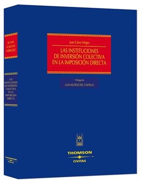 INSTITUCIONES DE INVERSION COLECTIVA EN LA IMPOSICION DIRECT | 9788447029129 | MUÑOZ DEL CASTILLO, LUIS | Galatea Llibres | Librería online de Reus, Tarragona | Comprar libros en catalán y castellano online