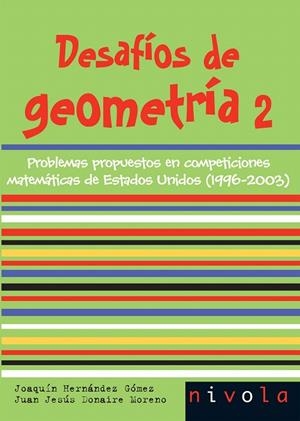 DESAFIOS DE GEOMETRIA 2 | 9788496566804 | HERNANDEZ GOMEZ, JOAQUIN | Galatea Llibres | Llibreria online de Reus, Tarragona | Comprar llibres en català i castellà online