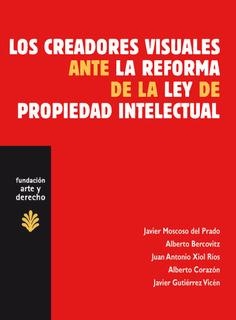 CREADORES VISUALES ANTE LA REFORMA DE LA LEY DE PROPIEDAD IN | 9788489239807 | VV.AA | Galatea Llibres | Librería online de Reus, Tarragona | Comprar libros en catalán y castellano online