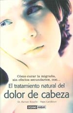 TRATAMIENTO NATURAL DEL DOLOR DE CABEZA | 9788475565026 | ROSELLO, RAMON | Galatea Llibres | Librería online de Reus, Tarragona | Comprar libros en catalán y castellano online