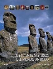 SETENTA MISTERIOS DEL MUNDO ANTIGUO | 9788498013375 | M. FAGAN, BRIAN | Galatea Llibres | Llibreria online de Reus, Tarragona | Comprar llibres en català i castellà online