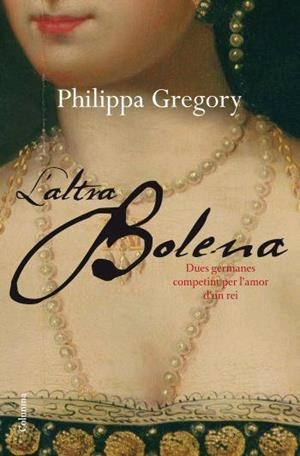 ALTRA BOLENA, L' | 9788466409032 | GREGORY, PHILIPPA | Galatea Llibres | Llibreria online de Reus, Tarragona | Comprar llibres en català i castellà online