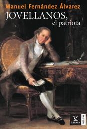 JOVELLANOS, EL PATRIOTA | 9788467027563 | FERNANDEZ ALVAREZ, MANUEL | Galatea Llibres | Llibreria online de Reus, Tarragona | Comprar llibres en català i castellà online