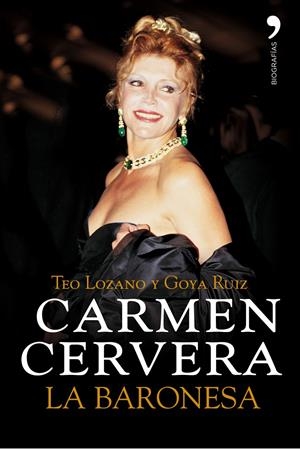 CARMEN CERVERA, LA BARONESA | 9788484606901 | LOZANO, TEO | Galatea Llibres | Llibreria online de Reus, Tarragona | Comprar llibres en català i castellà online