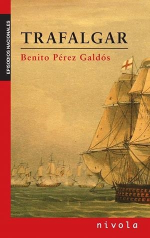 TRAFALGAR | 9788496566835 | PEREZ GALDOS, BENITO | Galatea Llibres | Llibreria online de Reus, Tarragona | Comprar llibres en català i castellà online