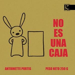 NO ES UNA CAJA | 9788496957220 | PORTIS, ANTOINETTE | Galatea Llibres | Llibreria online de Reus, Tarragona | Comprar llibres en català i castellà online
