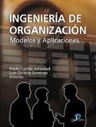INGENIERIA DE ORGANIZACION, LA | 9788479788476 | CORTES, PABLO | Galatea Llibres | Librería online de Reus, Tarragona | Comprar libros en catalán y castellano online