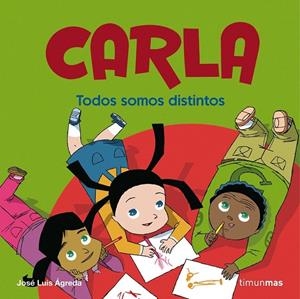 CARLA, TODOS SOMOS DISTINTOS | 9788408076650 | AGRESTA, JOSE LUIS | Galatea Llibres | Librería online de Reus, Tarragona | Comprar libros en catalán y castellano online