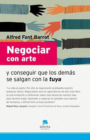 NEGOCIAR CON ARTE | 9788493582760 | FONT BARROT, ALFRED | Galatea Llibres | Librería online de Reus, Tarragona | Comprar libros en catalán y castellano online