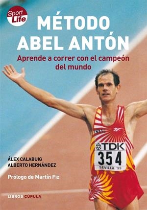 METODO ABEL ANTON | 9788448047849 | CALABUIG, ALEX | Galatea Llibres | Librería online de Reus, Tarragona | Comprar libros en catalán y castellano online