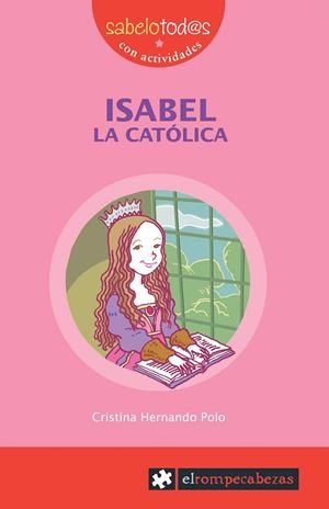 ISABEL LA CATOLICA | 9788496751347 | HERNANDO, CRISTINA | Galatea Llibres | Librería online de Reus, Tarragona | Comprar libros en catalán y castellano online