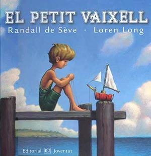 PETIT VAIXELL, EL | 9788426136589 | DE STEVE, RANDALL | Galatea Llibres | Librería online de Reus, Tarragona | Comprar libros en catalán y castellano online