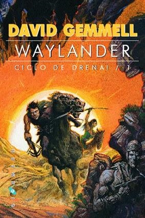 CICLO DE DRENAI 1: WAYLANDER | 9788493225056 | GEMMELL, DAVID | Galatea Llibres | Librería online de Reus, Tarragona | Comprar libros en catalán y castellano online