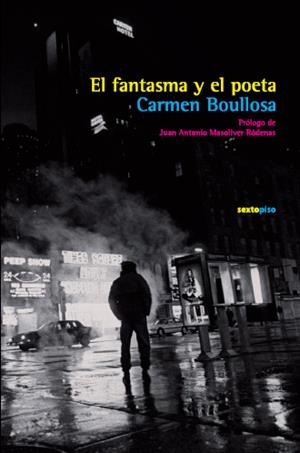 FANTASMA Y EL POETA, EL | 9788496867130 | BOULLOSA, CARMEN | Galatea Llibres | Llibreria online de Reus, Tarragona | Comprar llibres en català i castellà online