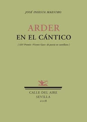 ARDER EN EL CANTICO | 9788484723608 | INIESTA MAESTRO, JOSE | Galatea Llibres | Llibreria online de Reus, Tarragona | Comprar llibres en català i castellà online
