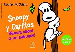 SNOOPY Y CARLITOS 2. NUNCA CACES A UN SABUESO | 9788415945406 | SCHULZ, CHARLES M. | Galatea Llibres | Llibreria online de Reus, Tarragona | Comprar llibres en català i castellà online