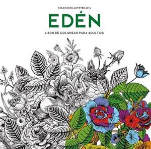 ARTETERAPIA  EDÉN | 9788499397214 | MARTÍNEZ VICENTE, MÓNICA | Galatea Llibres | Llibreria online de Reus, Tarragona | Comprar llibres en català i castellà online