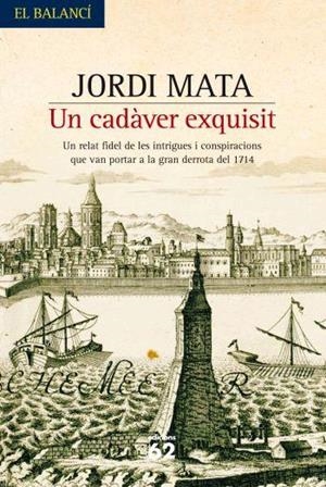 CADAVER EXQUISIT, UN | 9788429760484 | MATA, JORDI | Galatea Llibres | Librería online de Reus, Tarragona | Comprar libros en catalán y castellano online