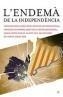 ENDEMA DE LA INDEPENDENCIA, L' | 9788497344067 | VV.AA | Galatea Llibres | Llibreria online de Reus, Tarragona | Comprar llibres en català i castellà online