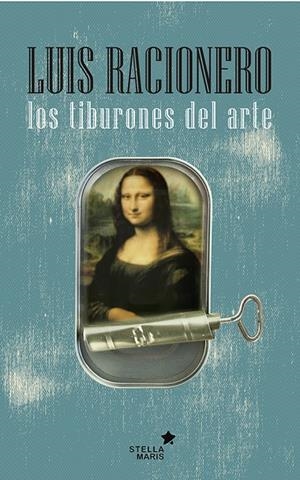 LOS TIBURONES DEL ARTE | 9788416128426 | RACIONERO, LUIS | Galatea Llibres | Librería online de Reus, Tarragona | Comprar libros en catalán y castellano online