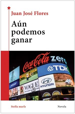 AÚN PODEMOS GANAR | 9788416541690 | FLORES, JUAN JOSÉ | Galatea Llibres | Llibreria online de Reus, Tarragona | Comprar llibres en català i castellà online