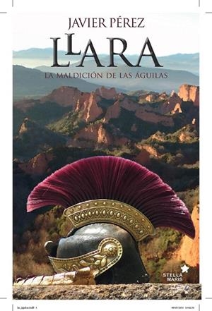 LLARA | 9788416541089 | PÉREZ FERNÁNDEZ, JAVIER | Galatea Llibres | Llibreria online de Reus, Tarragona | Comprar llibres en català i castellà online