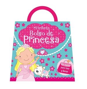 MI BRILLANTE BOLSO DE PRINCESA | 9788491200208 | Galatea Llibres | Llibreria online de Reus, Tarragona | Comprar llibres en català i castellà online