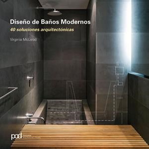 DISEÑO DE BAÑOS MODERNOS | 9788434234130 | MCLEOD, VRIGINIA | Galatea Llibres | Llibreria online de Reus, Tarragona | Comprar llibres en català i castellà online