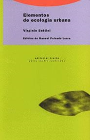 ELEMENTOS DE ECOLOGIA URBANA | 9788481642612 | BETTINI, VIRGINIO | Galatea Llibres | Llibreria online de Reus, Tarragona | Comprar llibres en català i castellà online