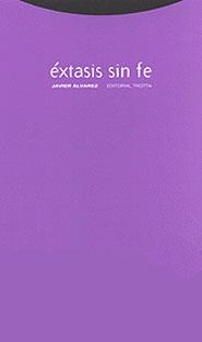 EXTASIS SIN FE | 9788481643824 | ALVAREZ, JAVIER | Galatea Llibres | Llibreria online de Reus, Tarragona | Comprar llibres en català i castellà online