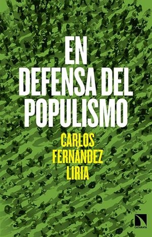 EN DEFENSA DEL POPULISMO | 9788490971246 | FERNÁNDEZ LIRIA, CARLOS | Galatea Llibres | Librería online de Reus, Tarragona | Comprar libros en catalán y castellano online