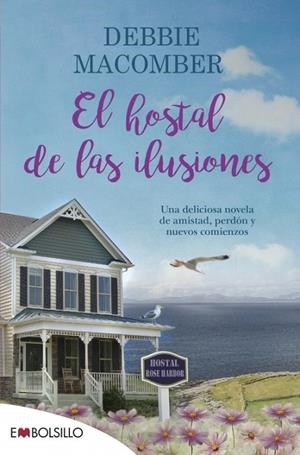 EL HOSTAL DE LAS ILUSIONES | 9788416087426 | MACOMBER, DEBBIE | Galatea Llibres | Librería online de Reus, Tarragona | Comprar libros en catalán y castellano online