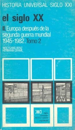 SIGLO XX.II EUROPA(1945-1982)T2 | 9788432305719 | BENZ-GRAML | Galatea Llibres | Llibreria online de Reus, Tarragona | Comprar llibres en català i castellà online