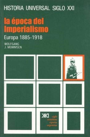 EPOCA DEL IMPERIALISMO,LA.EUROPA 1885-1918 | 9788432300080 | MOMMSEN | Galatea Llibres | Llibreria online de Reus, Tarragona | Comprar llibres en català i castellà online