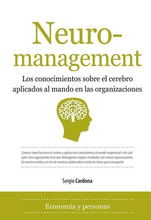 NEURO-MANAGEMENT | 9788496968561 | CARDONA, SERGIO | Galatea Llibres | Librería online de Reus, Tarragona | Comprar libros en catalán y castellano online