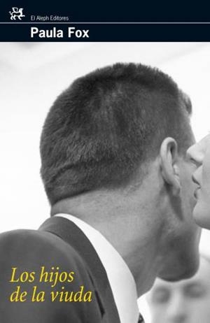 HIJOS DE LA VIUDA, LOS | 9788476697948 | FOX, PAULA | Galatea Llibres | Llibreria online de Reus, Tarragona | Comprar llibres en català i castellà online