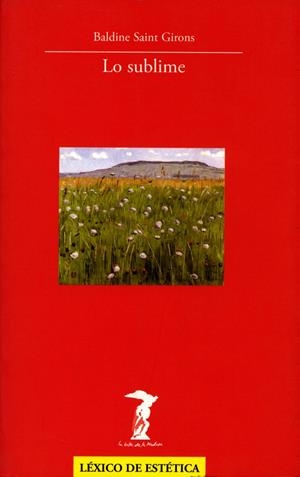 SUBLIME, LO | 9788477746836 | SAINT GIRONS, BALDINE | Galatea Llibres | Librería online de Reus, Tarragona | Comprar libros en catalán y castellano online