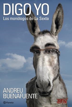 DIGO YO | 9788408079057 | BUENAFUENTE, ANDREU | Galatea Llibres | Llibreria online de Reus, Tarragona | Comprar llibres en català i castellà online