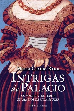 INTRIGAS DE PALACIO | 9788427034402 | ROCA, Mº CARME | Galatea Llibres | Librería online de Reus, Tarragona | Comprar libros en catalán y castellano online